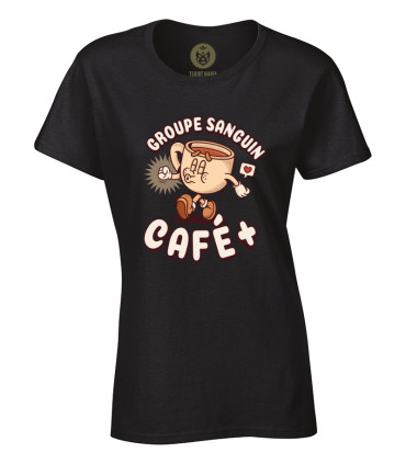 Tshirt Mania - Groupe sanguin Café plus