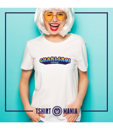 Tshirt Mania - Charleroi Forever