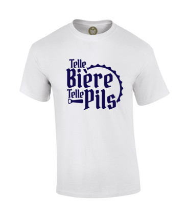 Tshirt Mania - Telle bière, telle pils !