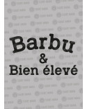 Barbu et bien élevé Sweat
