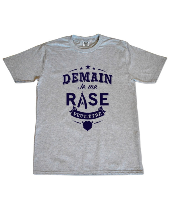 Demain je me rase