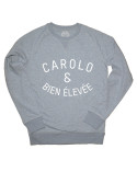 Carolo et bien élevée - Sweat UNISEX
