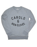Carolo et bien élevée - Sweat UNISEX