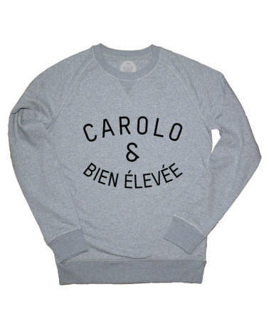 Carolo et bien élevée - Sweat UNISEX