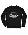 Carolo et bien élevée - Sweat UNISEX