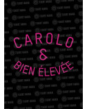 Carolo & Bien élevée  - kids