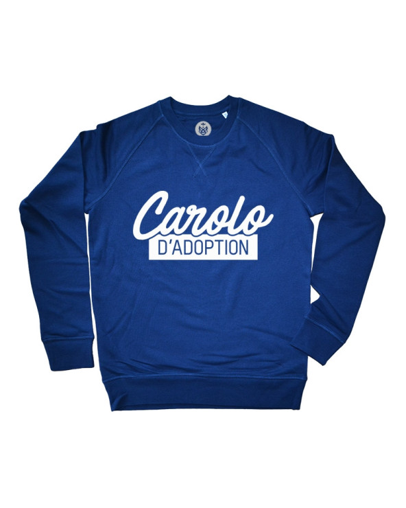 Carolo d'adoption - Sweat UNISEX