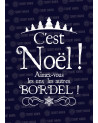 C'est Noël Bordel! Sweat