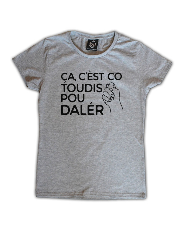 Toudis pou daler - tshirt