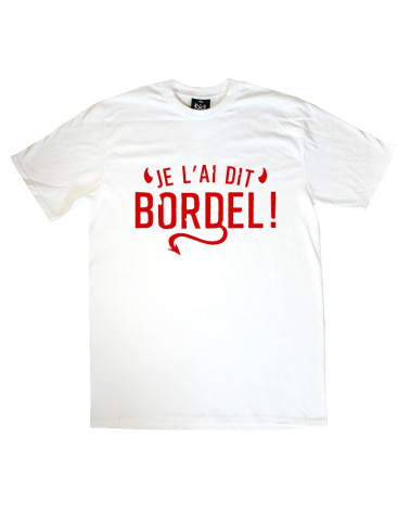 je l'ai dit bordel 