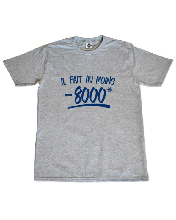 il fait au moins - 8000 !