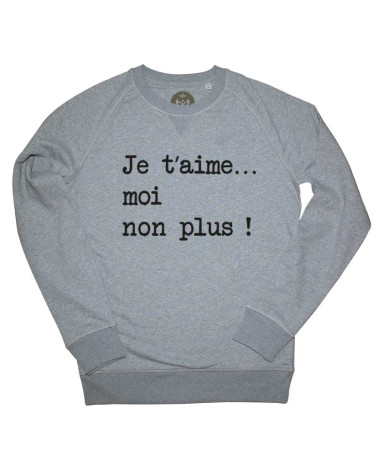 Je t'aime moi non plus ! Sweat