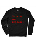 Je t'aime moi non plus ! Sweat