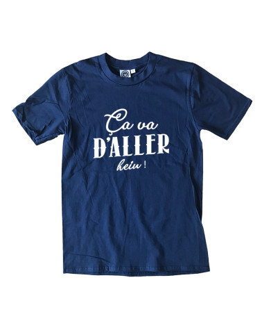 Ca va d'aller Tshirt