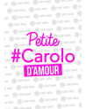 Petite Carolo D'amour tshirt