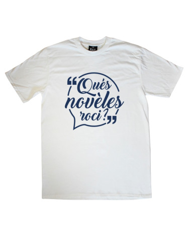 Quès novées roci Tshirt