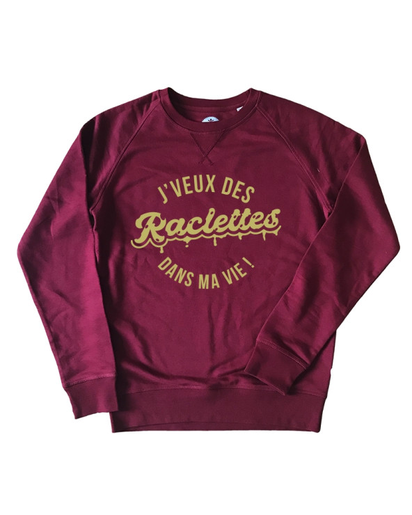 J'veux des raclettes vie Sweat