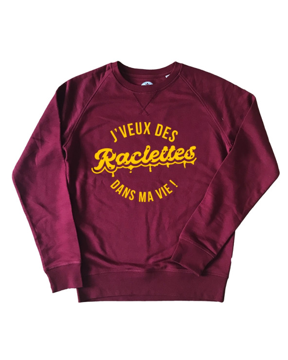 J'veux des raclettes vie Sweat