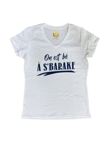 On est bé a s'baraka