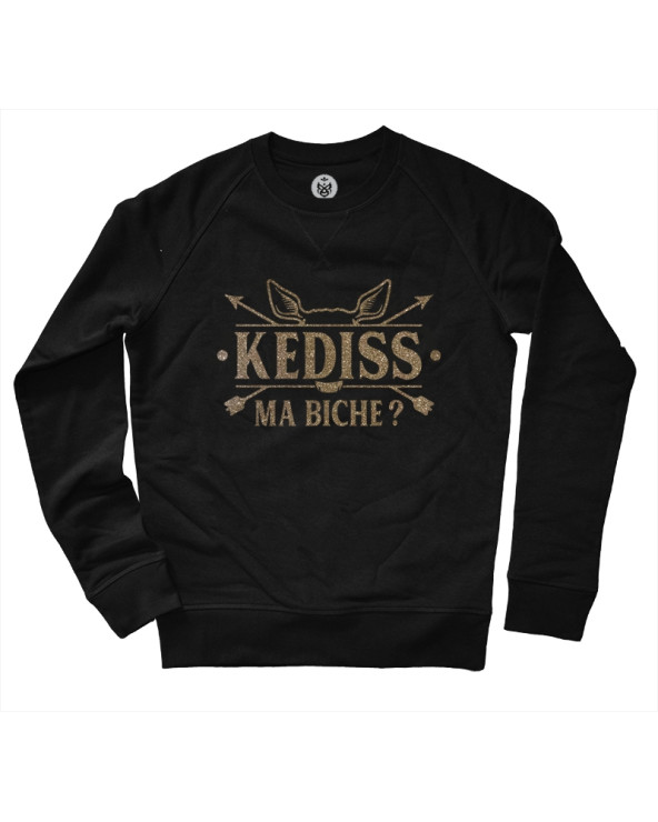 Kediss ma biche ? Sweat
