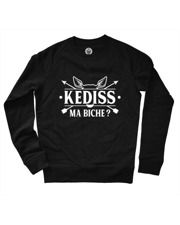 Kediss ma biche ? Sweat