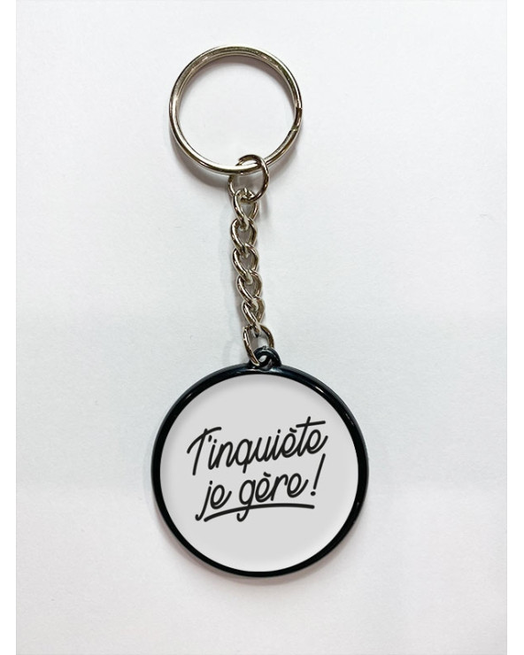 T'inquiète e gère porte clé