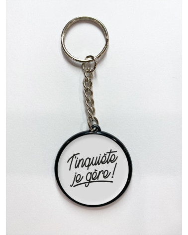 T'inquiète e gère porte clé