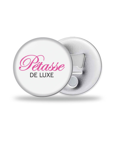 Pétasse de Luxe Décapsuleur