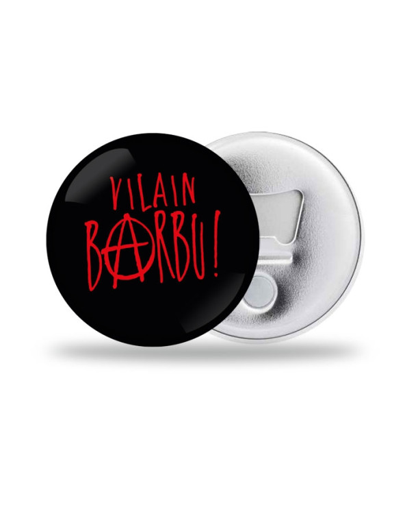 Vilain Barbu Décapsuleur