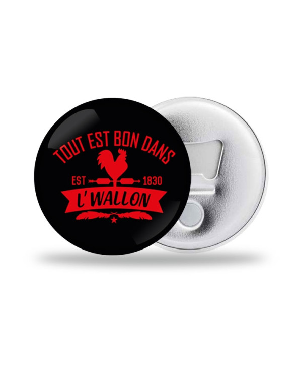 Tout est bon Wallon Décapsuleur