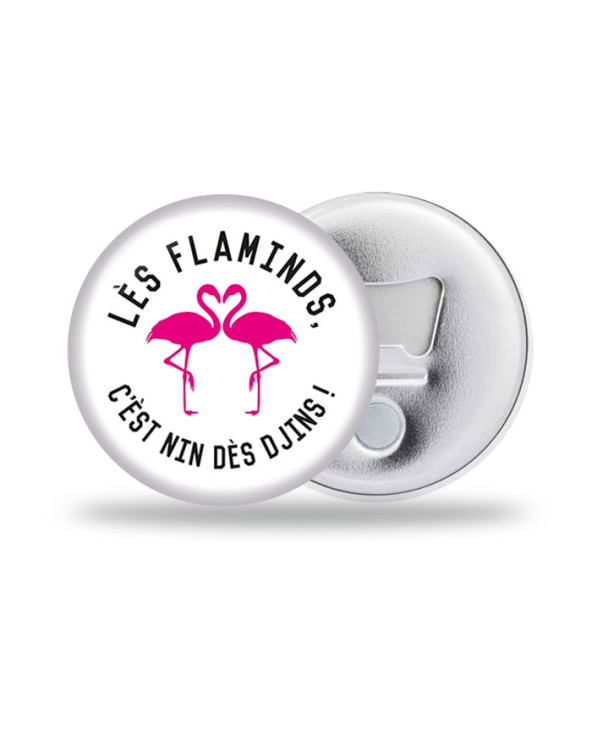 Les Flaminds Décapsuleur