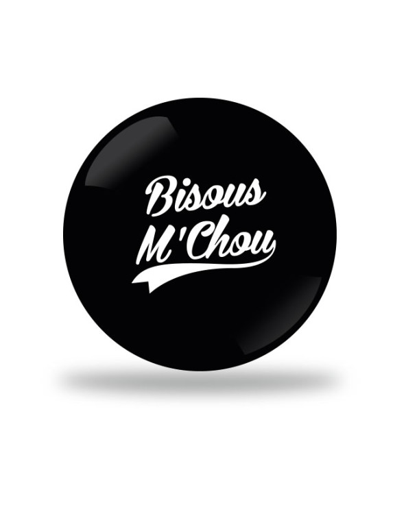 Bisous M'Chou 3C Badge