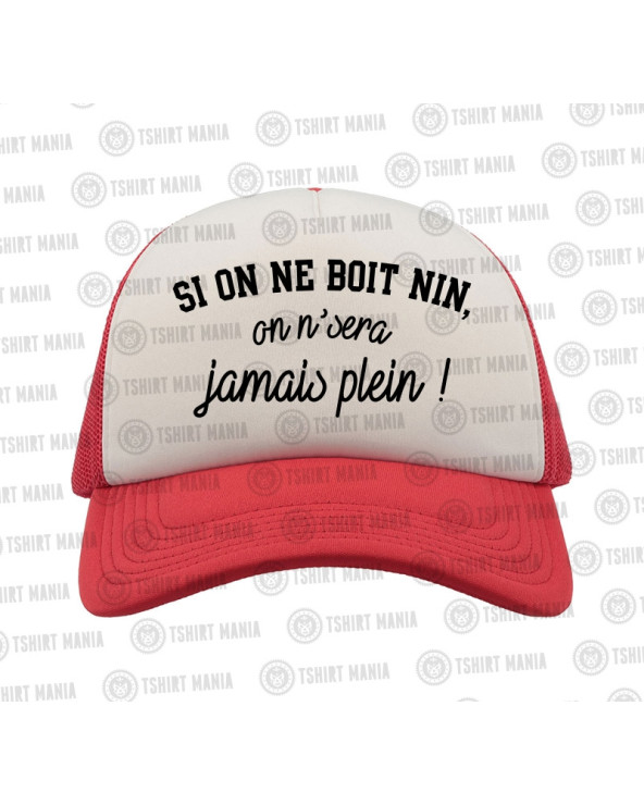 Si on n'boit nin Casquette