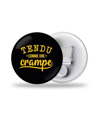 Tendu comme une crampe Décapsuleur