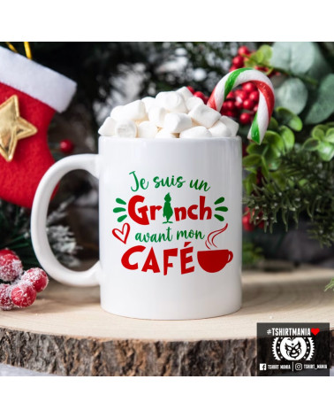 Je suis un Grinch avant mon café - Mug