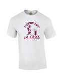 Tshirt Mania - L'union fait la fièsse