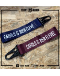 Tshirt Mania - Porte-clé Lanière - Carolo & Bien élevé.e