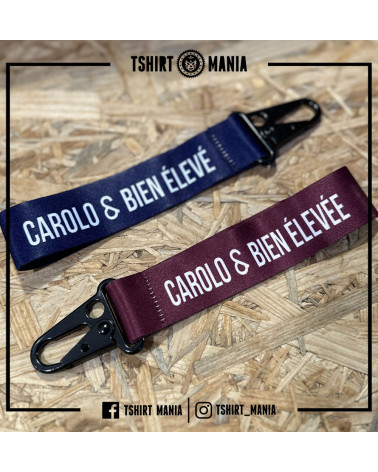 Tshirt Mania - Porte-clé Lanière - Carolo & Bien élevé.e
