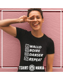 Tshirt Mania - Wallo, Boire, Danser, Repeat