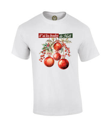 Tshirt Mania - J'ai les boules de Noël