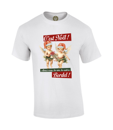 Tshirt Mania - C'est Noël Bordel